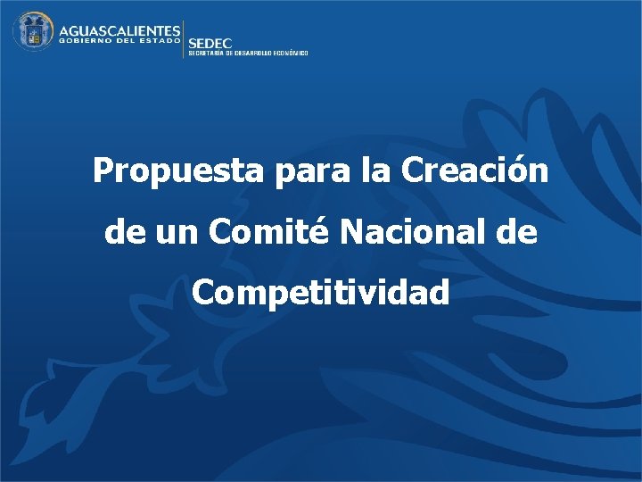 Propuesta para la Creación de un Comité Nacional de Competitividad 
