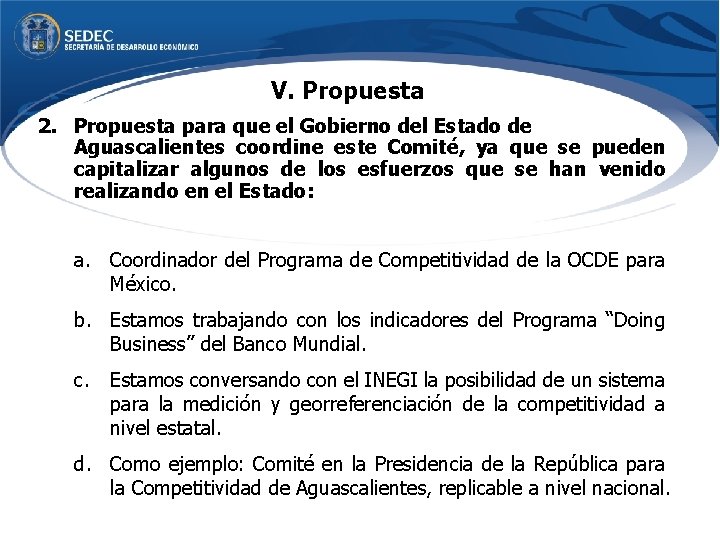V. Propuesta 2. Propuesta para que el Gobierno del Estado de Aguascalientes coordine este