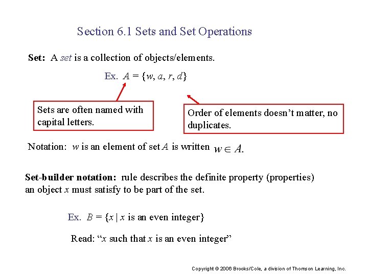 Section 6. 1 Sets and Set Operations Set: A set is a collection of