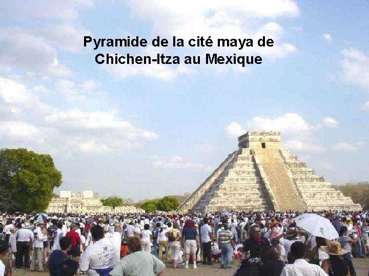 Pyramide de la cité maya de Chichen-Itza au Mexique 