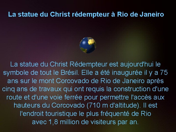 La statue du Christ rédempteur à Rio de Janeiro La statue du Christ Rédempteur