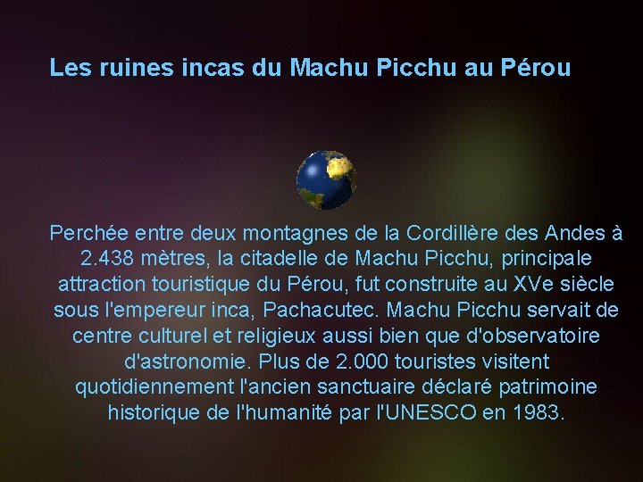 Les ruines incas du Machu Picchu au Pérou Perchée entre deux montagnes de la