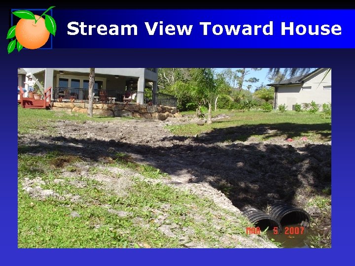 Stream View Toward House 