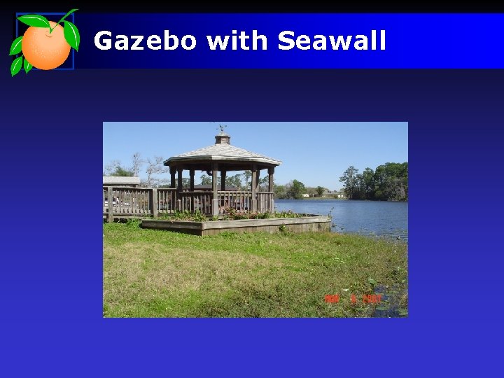 Gazebo with Seawall 
