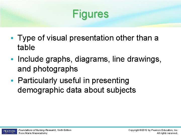 Figures • Type of visual presentation other than a table • Include graphs, diagrams,