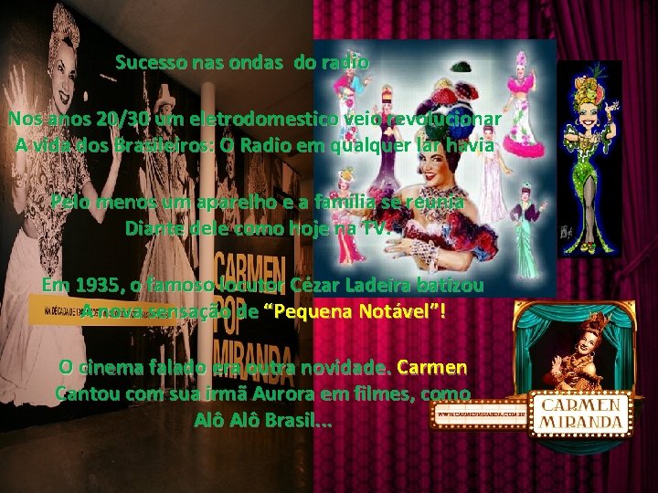 Sucesso nas ondas do radio Nos anos 20/30 um eletrodomestico veio revolucionar A vida