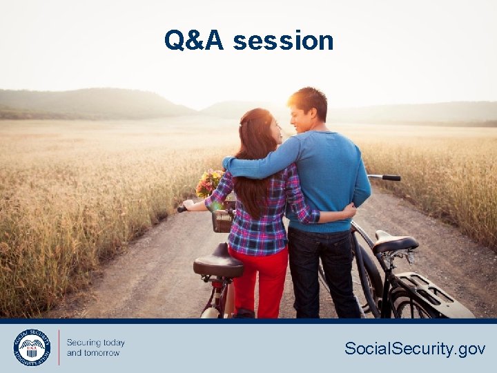 Q&A session Social. Security. gov 