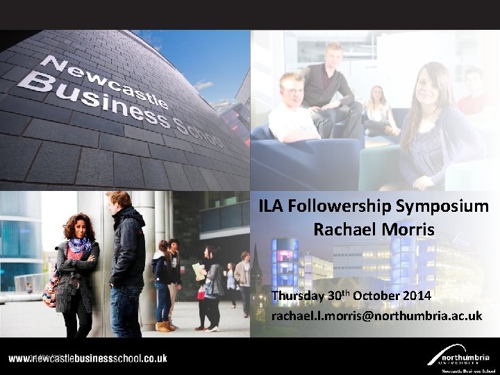 Click to edit Master title style ILA Followership Symposium Rachael Morris Click to edit