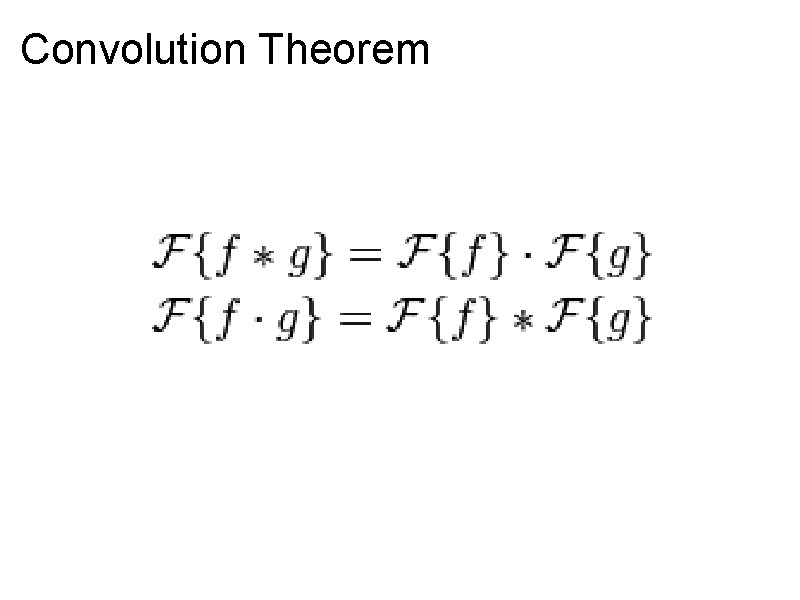 Convolution Theorem 