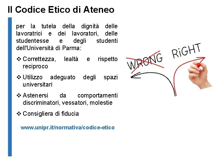 Il Codice Etico di Ateneo per la tutela della dignità delle lavoratrici e dei