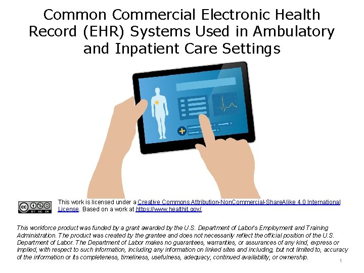 Common Commercial Electronic Health Record (EHR) Systems Used in Ambulatory and Inpatient Care Settings