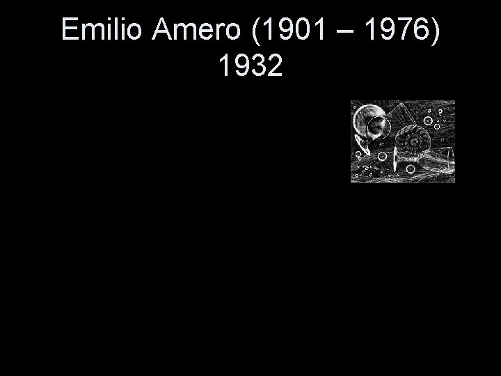 Emilio Amero (1901 – 1976) 1932 