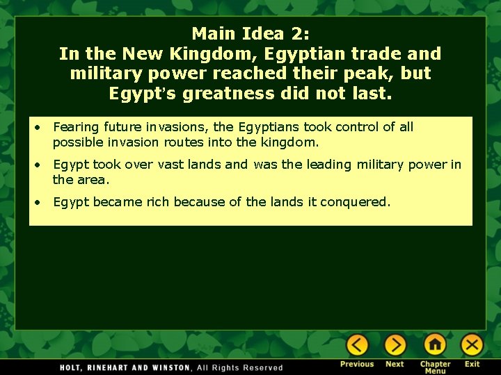 Main Idea 2: In the New Kingdom, Egyptian trade and military power reached their