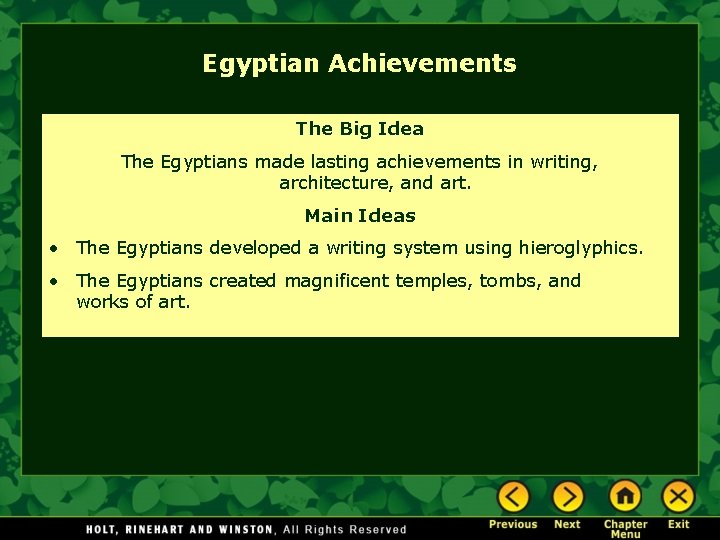 Egyptian Achievements The Big Idea The Egyptians made lasting achievements in writing, architecture, and