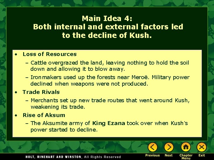 Main Idea 4: Both internal and external factors led to the decline of Kush.