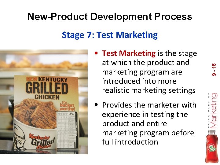 New-Product Development Process Stage 7: Test Marketing at which the product and marketing program