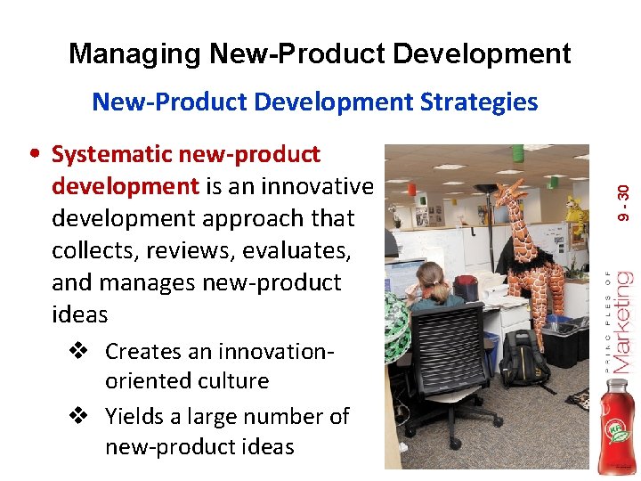 Managing New-Product Development Strategies development is an innovative development approach that collects, reviews, evaluates,