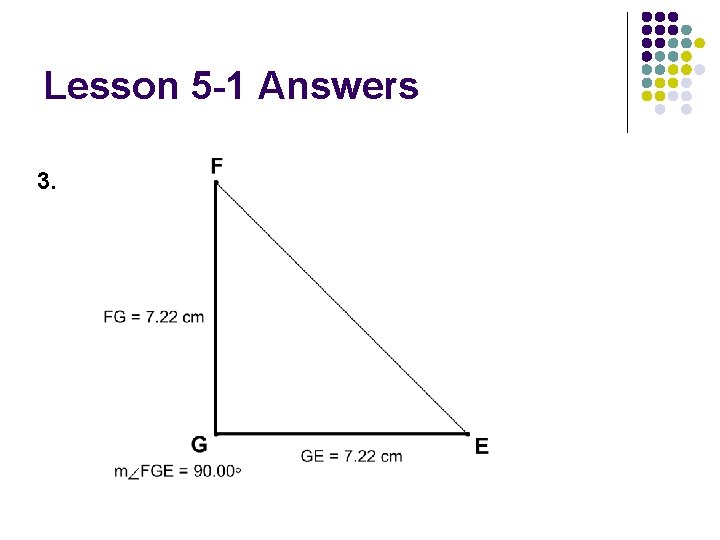 Lesson 5 -1 Answers 3. 
