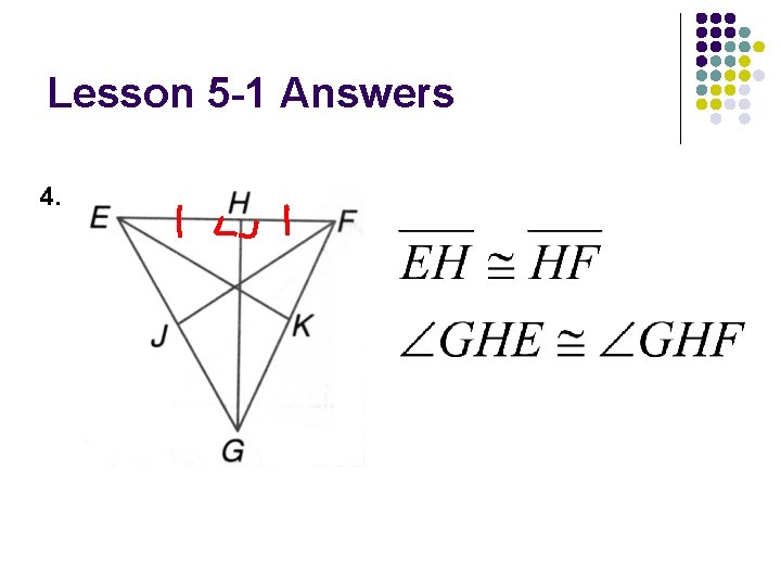 Lesson 5 -1 Answers 4. 