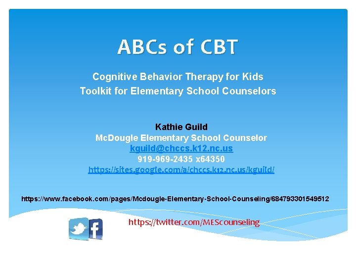 ABCs of CBT Cognitive Behavior Therapy for Kids Toolkit for Elementary School Counselors Kathie