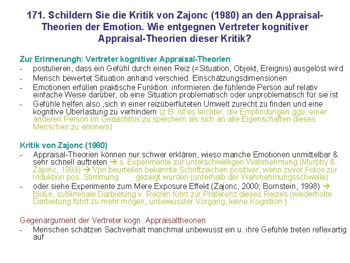 171. Schildern Sie die Kritik von Zajonc (1980) an den Appraisal. Theorien der Emotion.