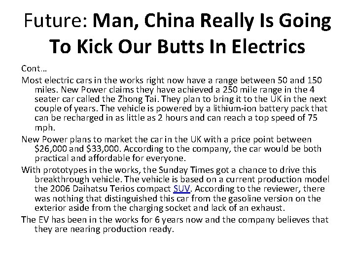 Future: Man, China Really Is Going To Kick Our Butts In Electrics Cont… Most