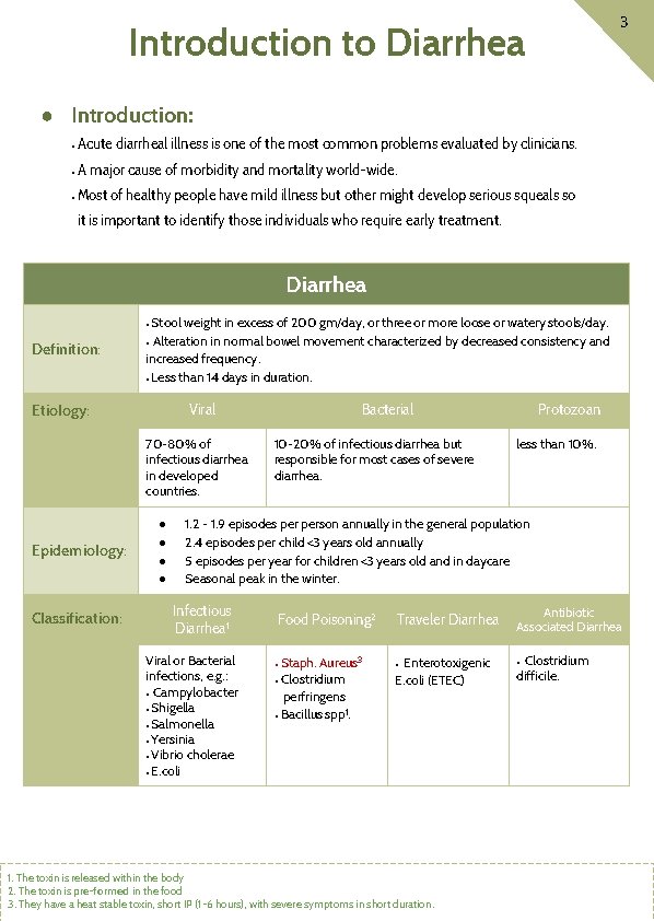 3 Introduction to Diarrhea ● Introduction: ○ Acute diarrheal illness is one of the