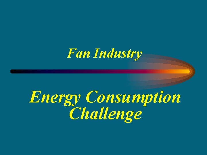 Fan Industry Energy Consumption Challenge 