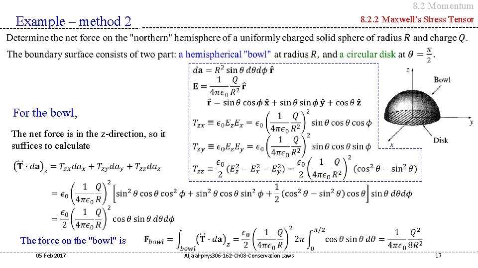 8. 2 Momentum Example – method 2 8. 2. 2 Maxwell's Stress Tensor For