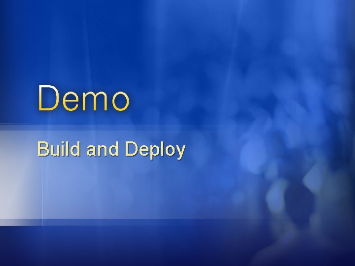 Build and Deploy 