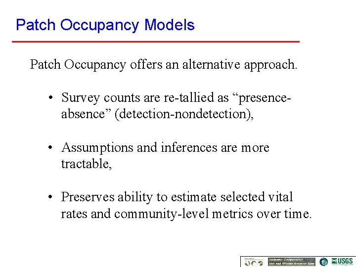 Patch Occupancy Model Conservation Design for Sustainable Avian Populations Modeling species