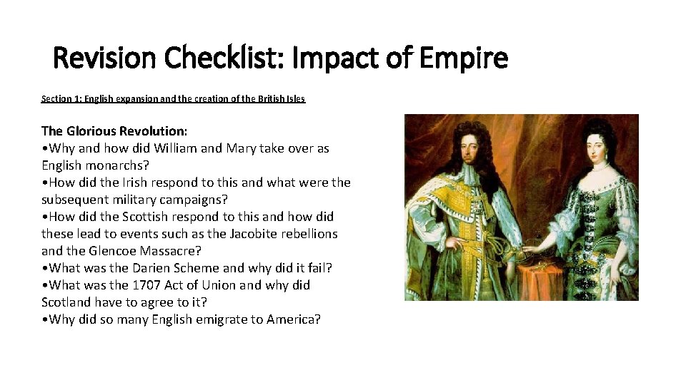 Revision Checklist: Impact of Empire Section 1: English expansion and the creation of the