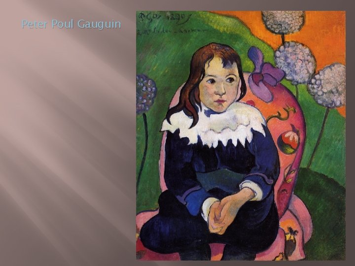 Peter Poul Gauguin 