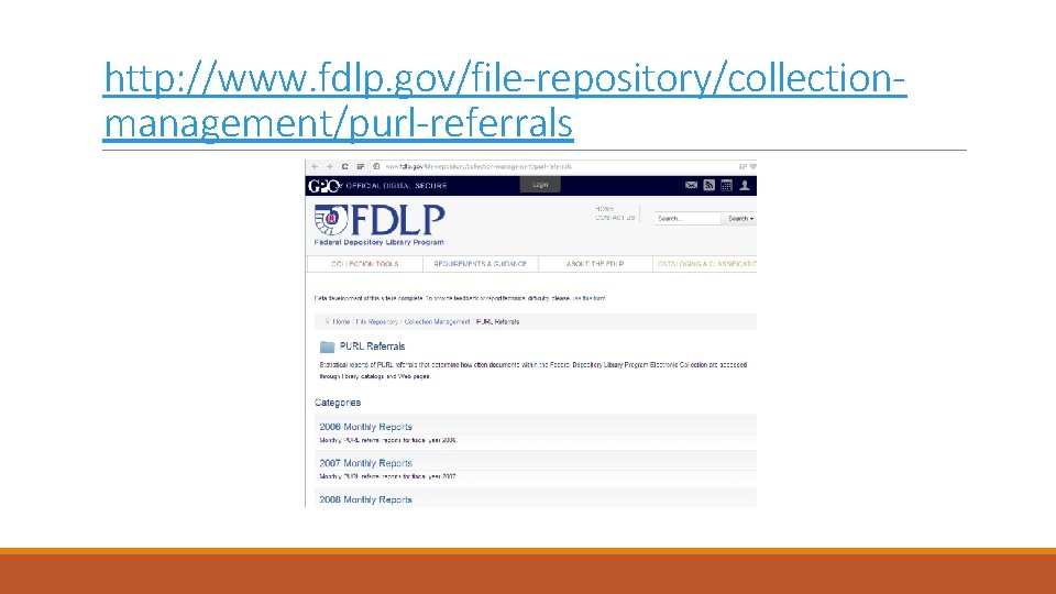 http: //www. fdlp. gov/file-repository/collectionmanagement/purl-referrals 