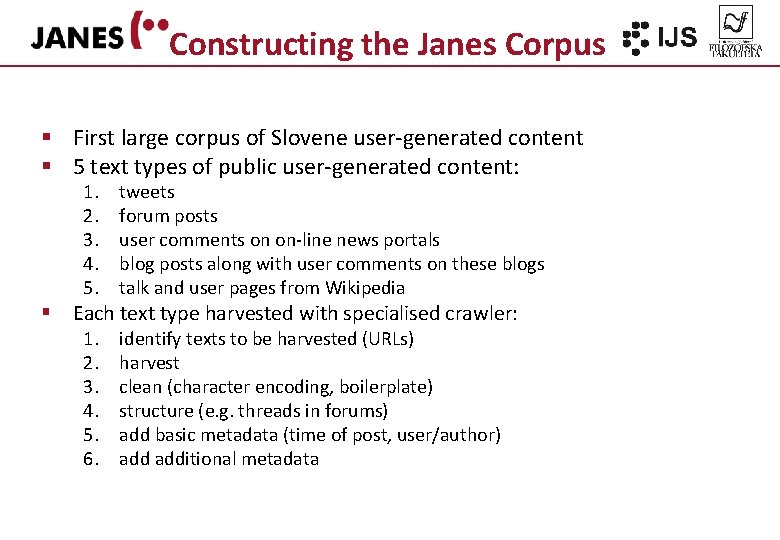Constructing the Janes Corpus § First large corpus of Slovene user-generated content § 5