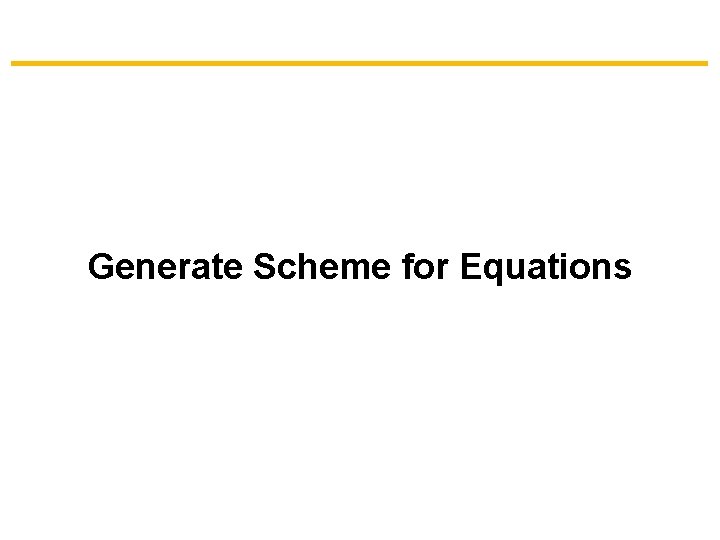 Generate Scheme for Equations 