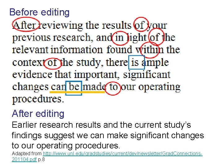 Before editing After editing Earlier research results and the current study’s findings suggest we