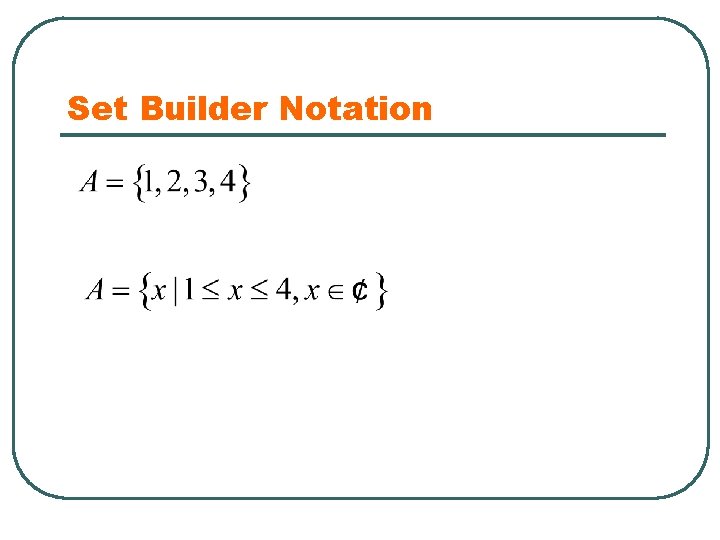 Set Builder Notation 