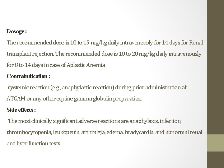 Antithymocyte Globulin Equine Drugbank ID DB 09312 Half
