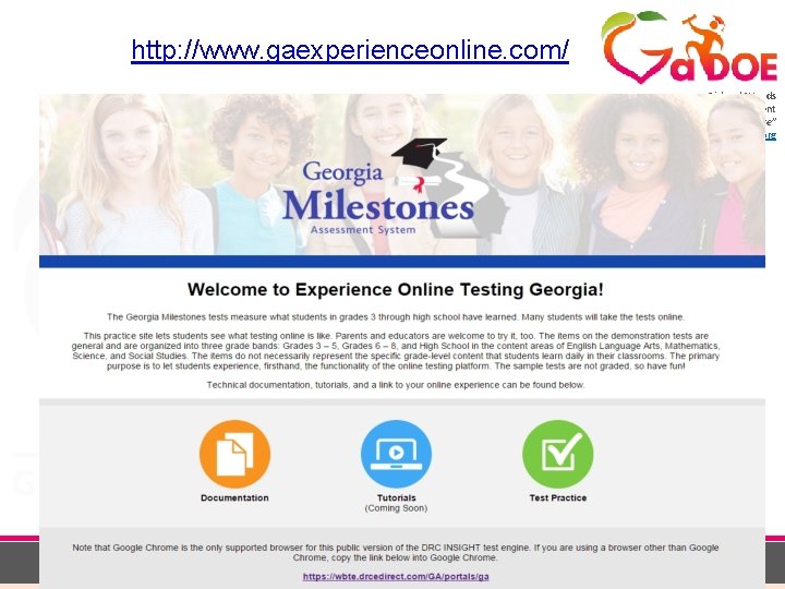 http: //www. gaexperienceonline. com/ Richard Woods Georgia’s School Superintendent “Educating Georgia’s Future” gadoe. org