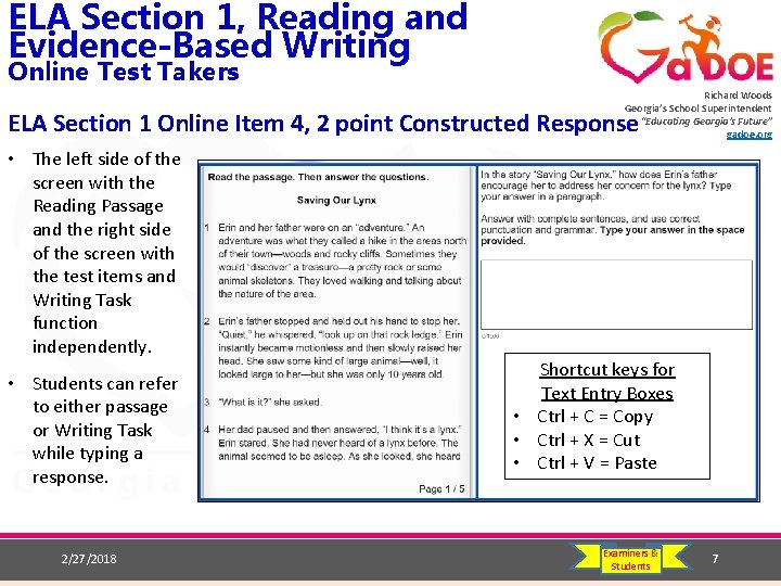 ELA Section 1, Reading and Evidence-Based Writing Online Test Takers Richard Woods Georgia’s School