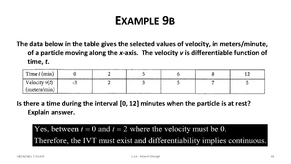 EXAMPLE 9 B The data below in the table gives the selected values of