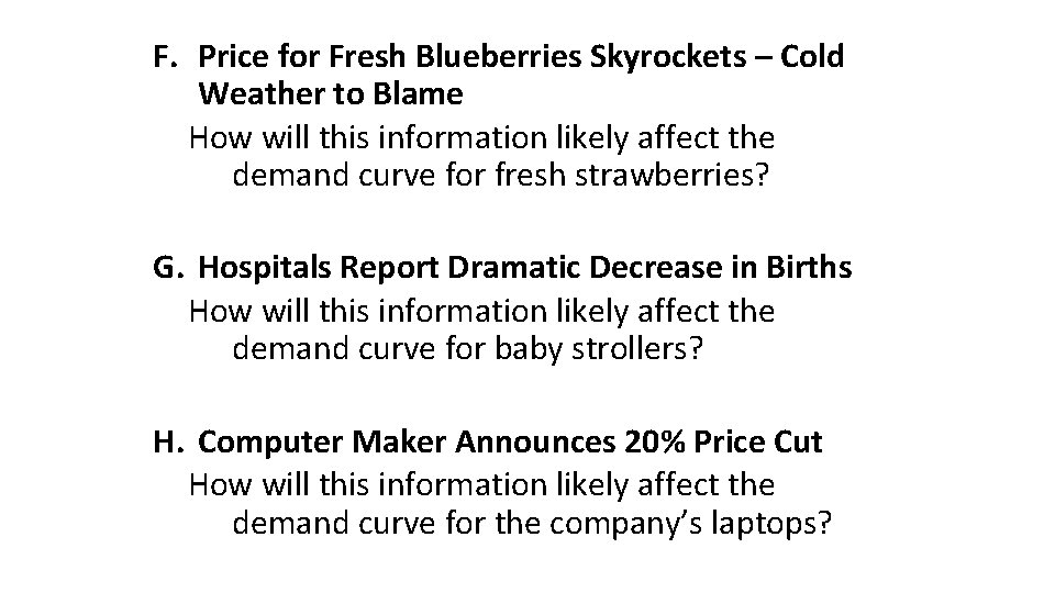 F. Price for Fresh Blueberries Skyrockets – Cold Weather to Blame How will this