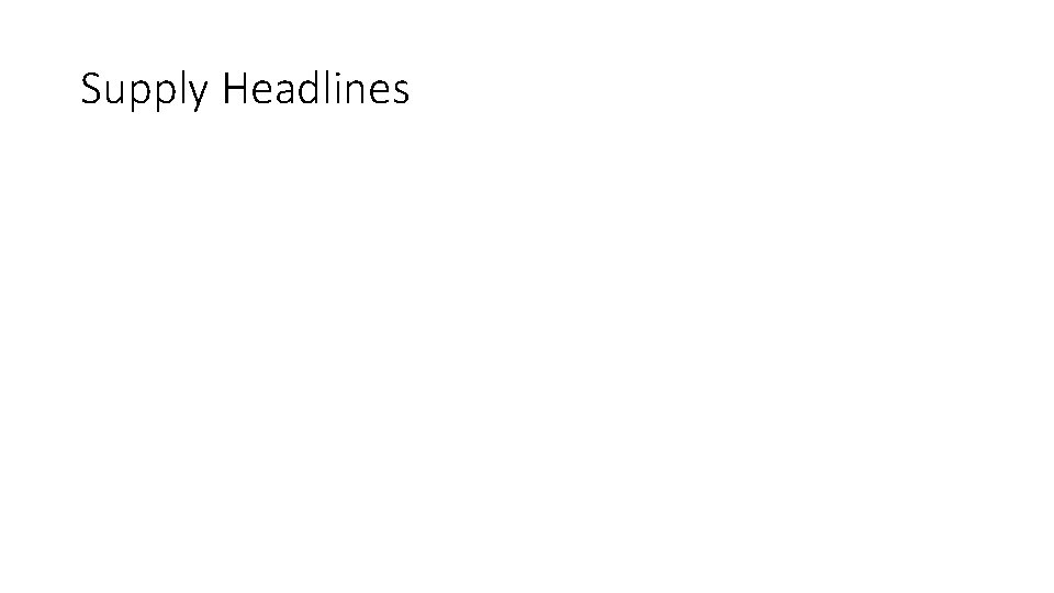 Supply Headlines 