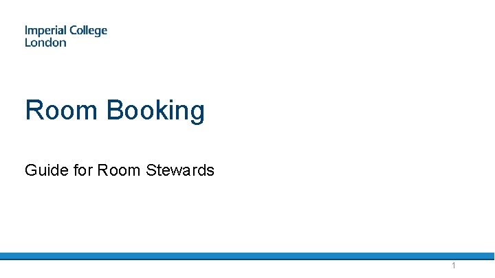 Room Booking Guide for Room Stewards 1 