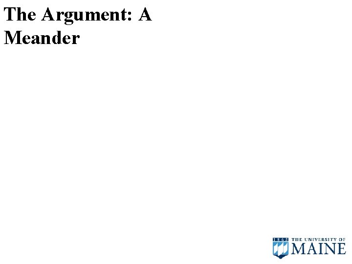 The Argument: A Meander #2 Future as Stakeholders #4 Past as Future #1 S.