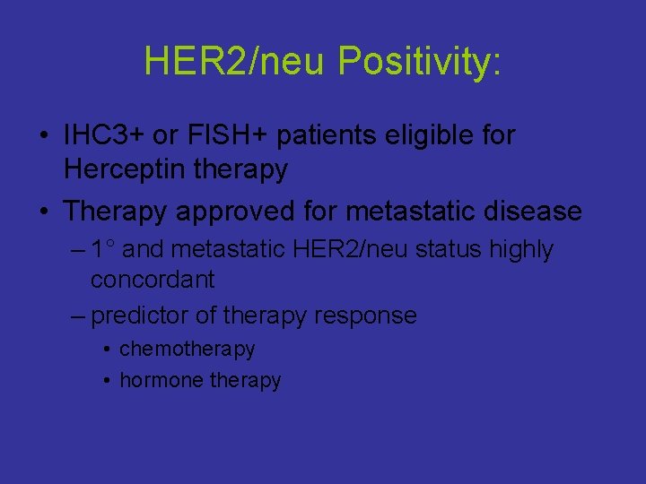 HER 2NEU and breast cancer P Pauwels Ugent