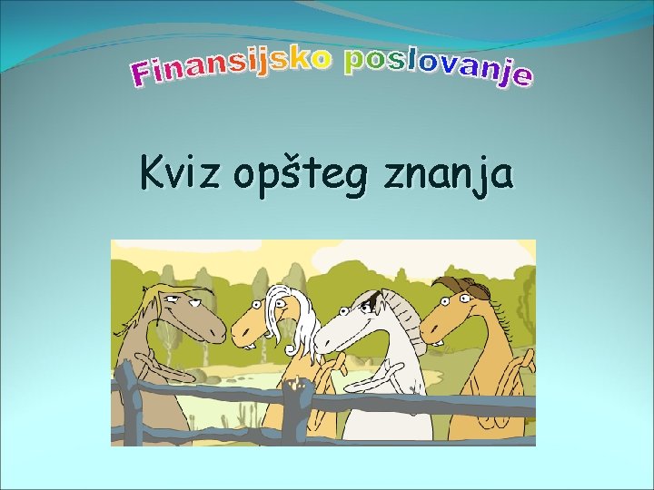 Kviz opšteg znanja 