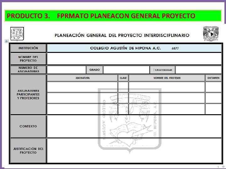 PRODUCTO 3. FPRMATO PLANEACON GENERAL PROYECTO 