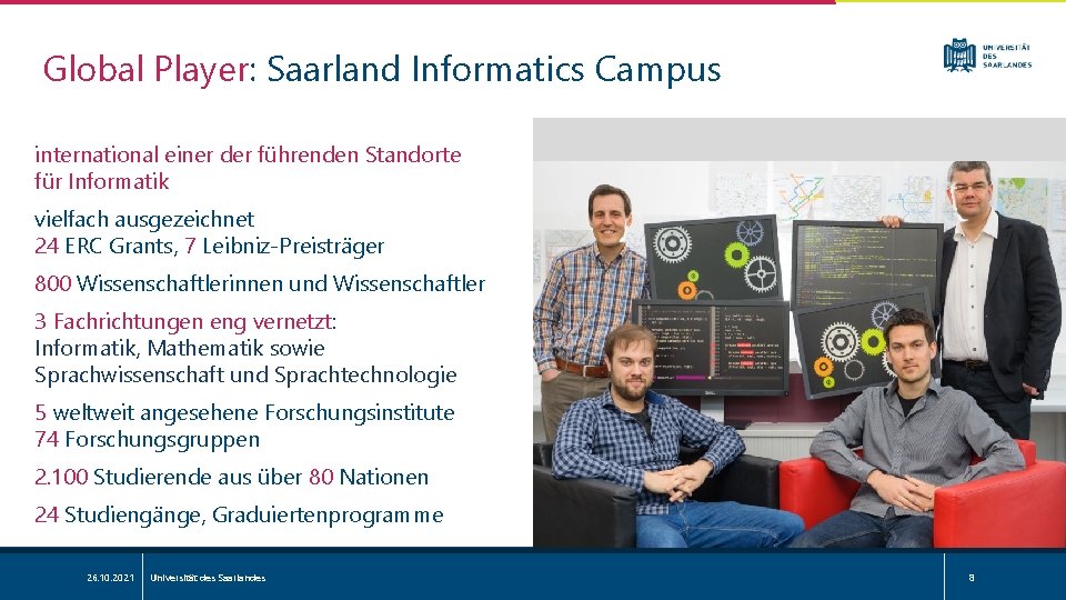 Global Player: Saarland Informatics Campus international einer der führenden Standorte für Informatik vielfach ausgezeichnet